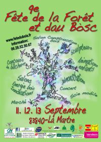 9ème Fête de la Forêt et dau Bòsc. Du 11 au 13 septembre 2015 à La Martre. Var.  18H00